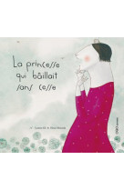 La princesse qui baillait sans cesse