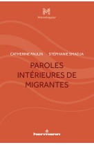 Paroles intérieures de migrantes