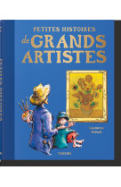 Petites histoires de grands artistes