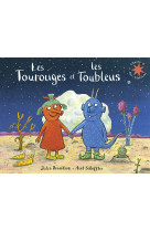 Les tourouges et les toubleus