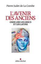 L'avenir des anciens