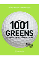 Les 1001 greens qu'il faut avoir joués dans sa vie