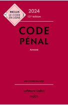 Code pénal 2024, annoté. 121e éd.