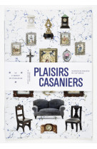 Plaisirs casaniers