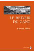 Le retour du gang