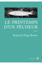 Le printemps d'un pêcheur