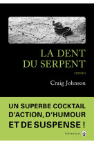 La dent du serpent