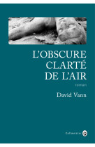 L'obscure clarté de l'air