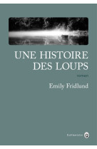 Une histoire des loups