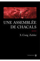 Une assemblée de chacals