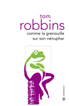 Comme la grenouille sur son nénuphar