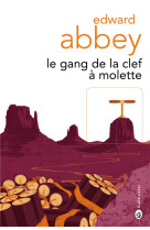 Le gang de la clef à molette