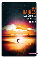 Les étoiles, la neige, le feu