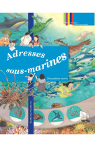 Adresses sous marines