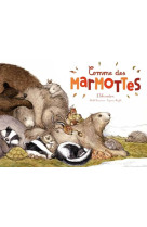 Comme des marmottes