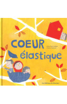 Coeur elastique