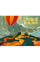 Chauds les volcans