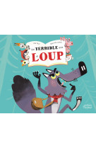 Une terrible envie de loup