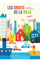 Les bruits de la ville