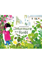 Le murmure de la forêt