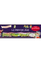 Le moyen-age - frise chronologique avec des stickers