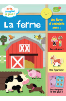 Cree, imagine et joue - la ferme