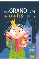 Mon grand livre de contes avec 2 cd (coll. contes et fables)