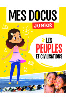 Mes docus junior - les peuples et les civilisations