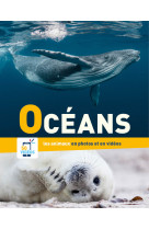 En photos et en videos - oceans