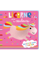 Mes livres feutrine - licorne aime les couleurs