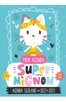 Agenda scolaire 2022-2023 - super mignon