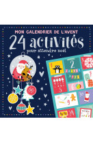 Mon calendrier de l'avent - 24 activités avant noël