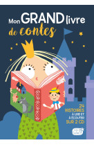 Mon grand livre de contes + 2 cd