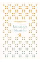 La nappe blanche