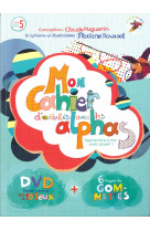 Mon cahier d activites avec les alphas +dvd