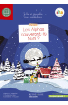 Les alphas sauveront-ils noël ?