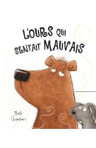 L'ours qui sentait mauvais