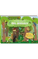 à la découverte des animaux (coll. livres 100 volets)