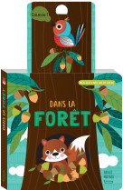 Dans la forêt (coll. mon joli livre cache-cache)