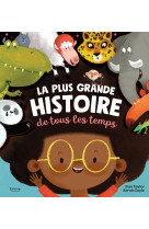 La plus grande histoire de tous les temps