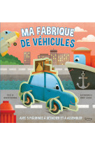 Ma fabrique de véhicules