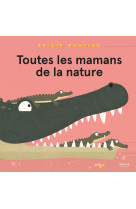 Toutes les mamans de la nature