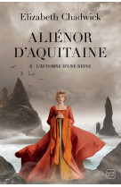 Aliénor d'aquitaine, t2 : l'automne d'une reine