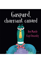 Gaspard, charmant canard