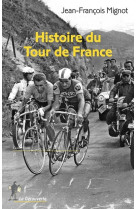 L'histoire du tour de france