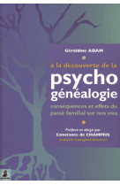 à la découverte de psycho-généalogie