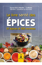 Le livre santé des épices