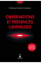 Observations et présences lumineuses