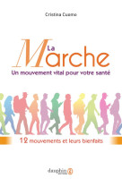 La marche, un mouvement vital pour votre santé