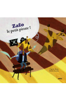 Zafo le petit pirate !